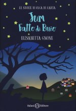Jum fatto di buio. Le storie di Olga di carta