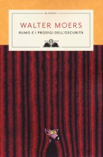 Rumo e i prodigi dell'oscurità