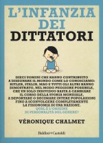 infanzia dei dittatori