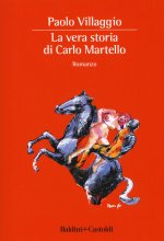 vera storia di Carlo Martello