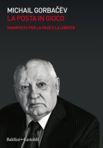 posta in gioco. Manifesto per la pace e la libertà