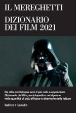Mereghetti. Dizionario dei film 2021