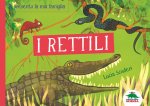 rettili. Ti presento la mia famiglia