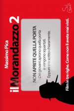Morandazzo 2. Film in tre righe. Come non li avete mai visti