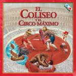 Coliseo y el Circo Máximo