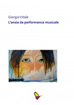 ansia da performance musicale. Esibirsi con più frequenza aiuta a ridurre il livello d'ansia?