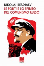 fonti e lo spirito del comunismo russo