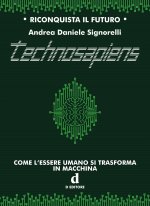 Technosapiens. Come l’essere umano si trasforma in macchina