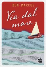 Via dal mare