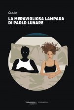 meravigliosa lampada di Paolo Lunare