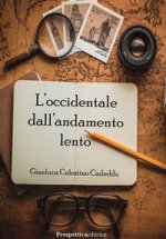 occidentale dall'andamento lento