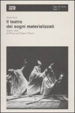 teatro dei sogni materializzati. Storia e mito del Bread and puppet theatre