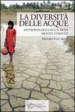 diversità delle acque. Antropologia di un bene molto comune