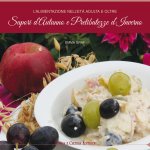 alimentazione nell'età adulta e oltre. Sapori d'autunno e prelibatezze d'inverno