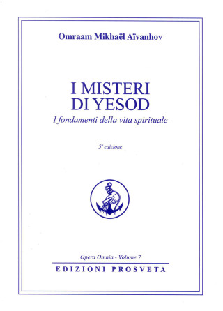 misteri di Iesod. La purezza nella vita spirituale