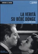 Simenon al cinema. La verità su Bébé Donge. DVD