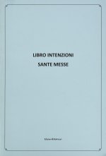 Libro intenzioni. Sante messe