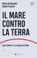 mare contro la terra. Carl Schmitt e la globalizzazione