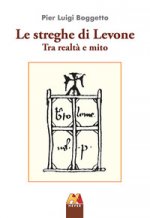 streghe di Levone tra realtà e mito