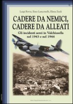 Cadere da nemici, cadere da alleati. Gli incidenti aerei in Valchiusella nel 1943 e nel 1944