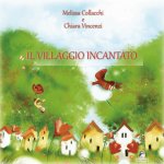 villaggio incantato
