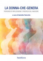donna che genera. Percorsi di riflessione e ricerca sul nascere