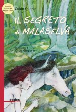 segreto di Malaselva