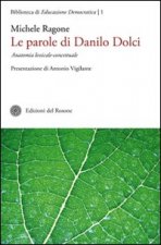 parole di Danilo Dolci. Anatomia lessicale-concettuale