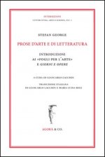 Prose d'arte e di letteratura. Introduzioni ai «Fogli per l'arte» e Giorni e Opere