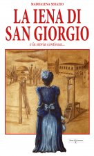 iena di San Giorgio e la storia continua...