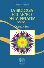 biologia e il senso della malattia