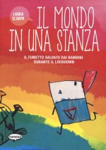 mondo in una stanza. Il fumetto salvato dai bambini durante il lockdown