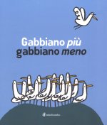 Gabbiano più gabbiano meno