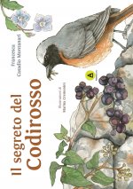 segreto del Codirosso. Storie di Querciantica