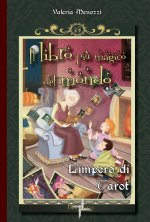 impero di Tarot. Il libro più magico del mondo