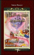 trionfo della giustizia. Il libro più magico del mondo