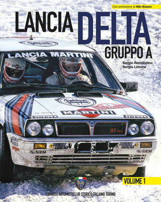 Lancia Delta Gruppo A. Ediz. italiana e inglese