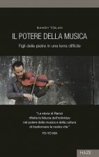 potere della musica. Figli delle pietre in una terra difficile