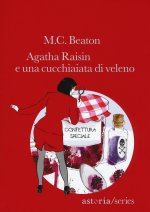 Agatha Raisin e una cucchiaiata di veleno