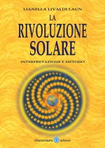 Rivoluzione solare. Interpretazione e metodo