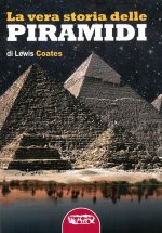 vera storia delle piramidi