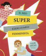 mio super eserciziario femminista