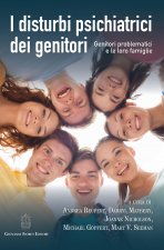disturbi psichiatrici dei genitori. Genitori problematici e le loro famiglie