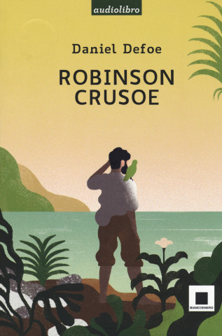 Robinson Crusoe letto da Fabrizio Parenti
