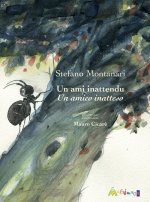 amico inatteso. Ediz. italiana, inglese, francese e spagnola
