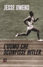 uomo che sconfisse Hitler