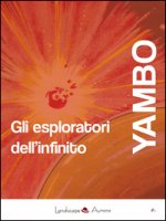 esploratori dell'infinito