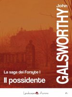 possidente. La saga dei Forsyte