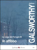 In affitto. La saga dei Forsyte