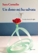dono mi ha salvata. La mia vita tra le righe